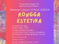 Rongga Estetika, Pameran Lukisan Yunus Jubair di Taman Budaya Surabaya