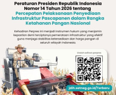 Pemerintah Terbitkan Perpres, BULOG Ditunjuk Percepat Infrastruktur Pascapanen
