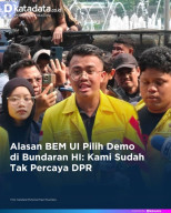 Ketua BEM UI Jelaskan Pilihan Lokasi Demo Di Bunderan HI, Karena Tingkat Kepercayaan Publik Rendah Terhadap DPR RI