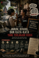 Jarum, Benang, dan Kata-Kata yang Terlanjur Robek