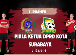 Piala Ketua DPRD Surabaya Diikuti 30 Tim, Syaifuddin Dorong Pembinaan Sepak Bola Usia Dini