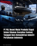 PT PAL Bakal Memulai Produksi Kapal Selam Siluman Scorpène Evolved