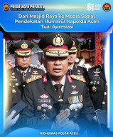Pendekatan Humanis Kapolda Aceh Saat Ricuh Hari Damai Aceh di Masjid Baiturrahman Tuai Tanggapan Positif Warganet