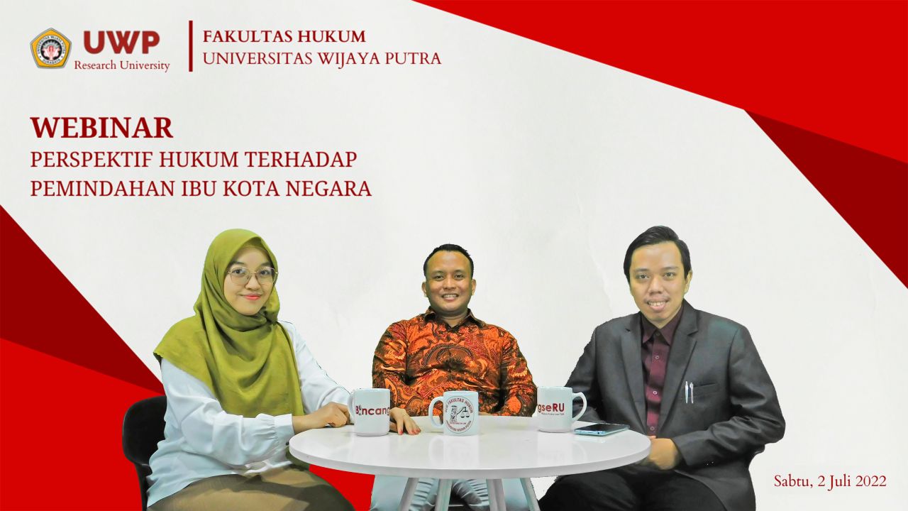 Gelar Seminar IKN, Ini Pendapat Dosen FH UWP