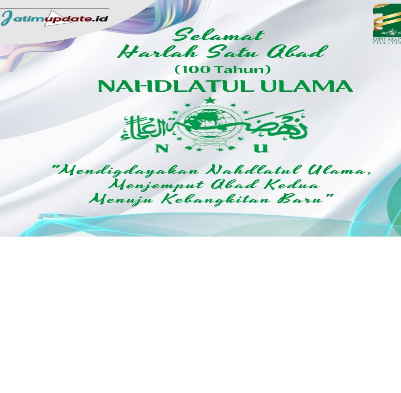 Harlah 1 Abad NU, Himbauan Work From Home Untuk Warga Surabaya Dan Aglomerasi Surabaya