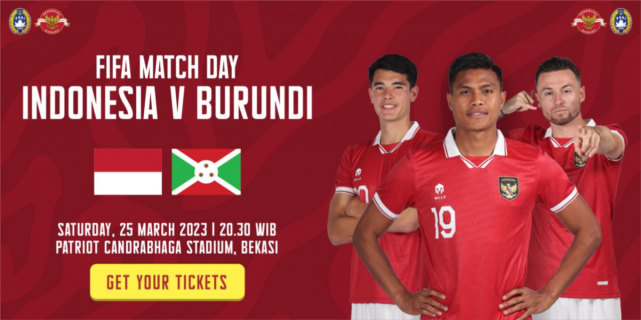 Timnas Indonesia vs Burundi, Tiket Pertandingan Sudah Mulai Dijual