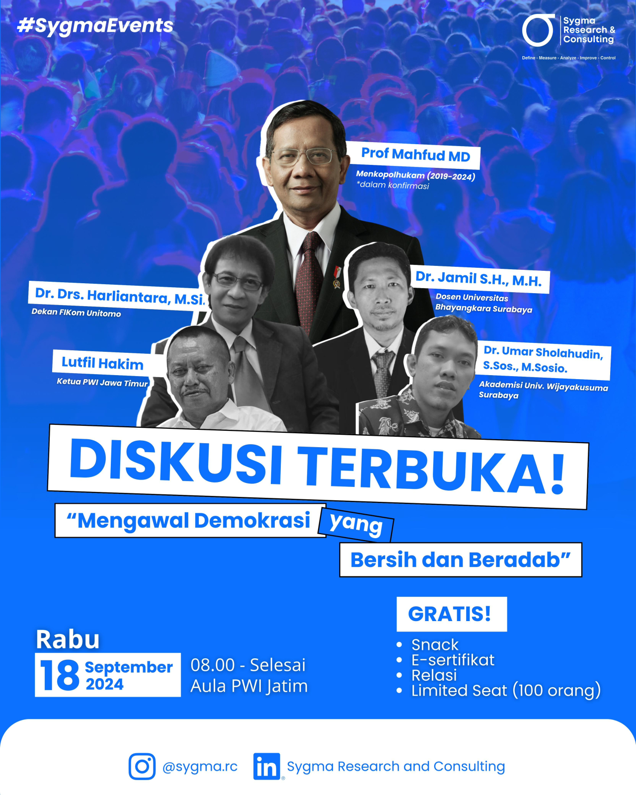 Sygma Research and Consulting Gelar Diskusi Terbuka, Ada Prof Mahfud 