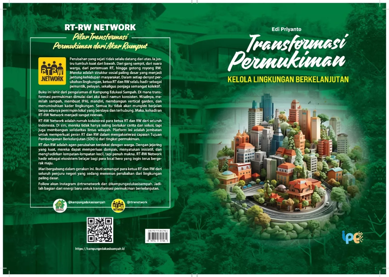 Dari RT untuk Indonesia : Buku “Transformasi Permukiman” Tunjukkan Perubahan Besar Dimulai Warga