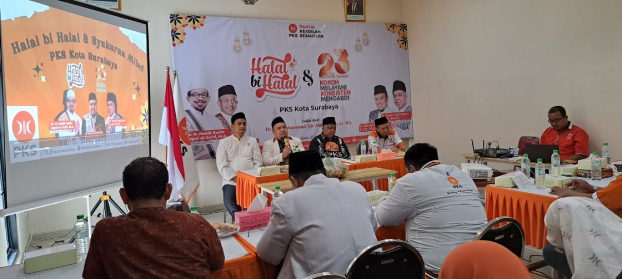 DPD PKS Kota Surabaya Gelar Halal Bi Halal dan Milad ke-23: Kokoh Melayani, Konsisten Mengabdi