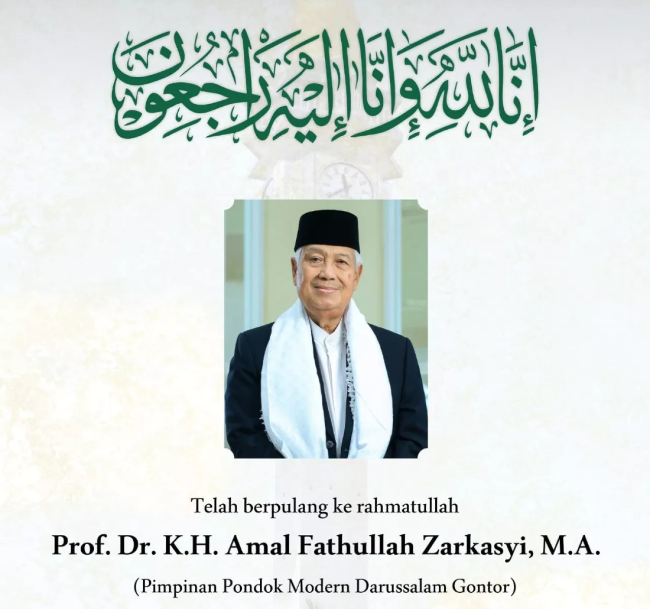 Dunia Pendidikan Pesantren Berduka, KH Amal Fathullah Zarkasyi, Pimpinan Ponpes Gontor Wafat