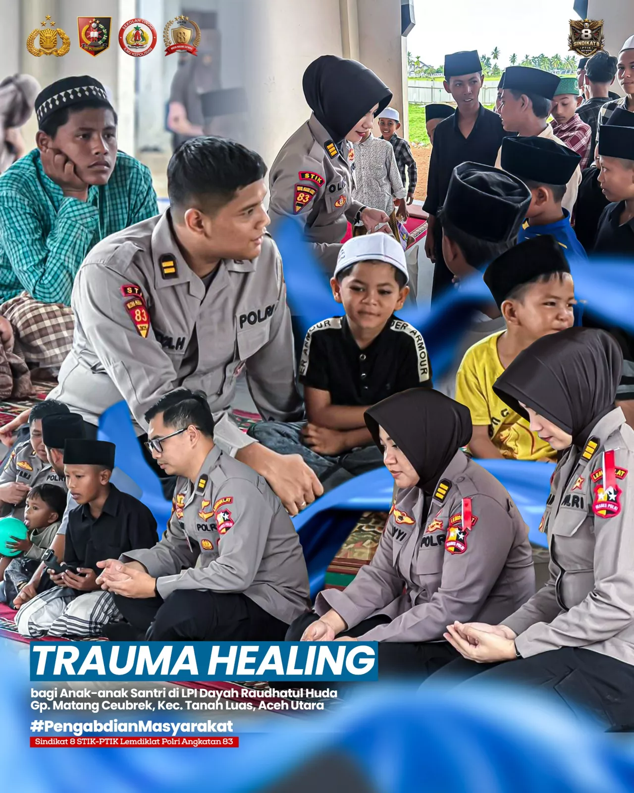 Mahasiswa STIK Angkatan 83 Laksanakan Program Trauma Healing di Raudhatul Huda Dayah