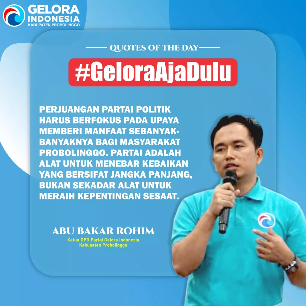 Profil Ketua DPD Partai Gelora Probolinggo Abu Bakar Rohim: Simbol Estafet Kepemimpinan dan Harapan Baru Probolinggo