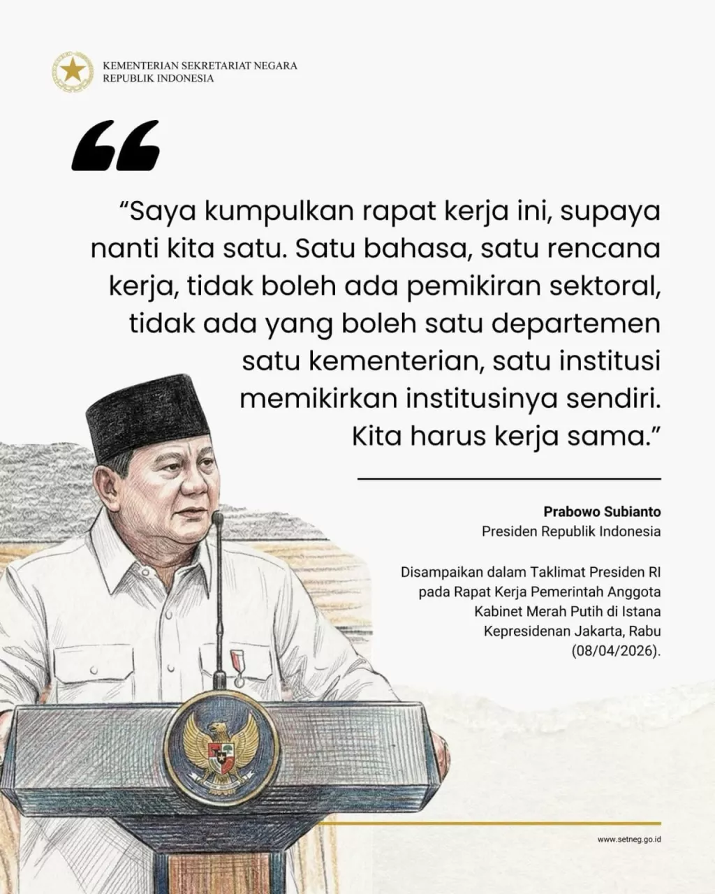 Presiden Prabowo Tekankan Pentingnya Kesatuan Arah Dalam Menjalankan Pemerintahan.