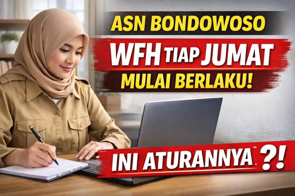 ASN Bondowoso WFH Tiap Jumat Mulai Berlaku, Ini Aturannya