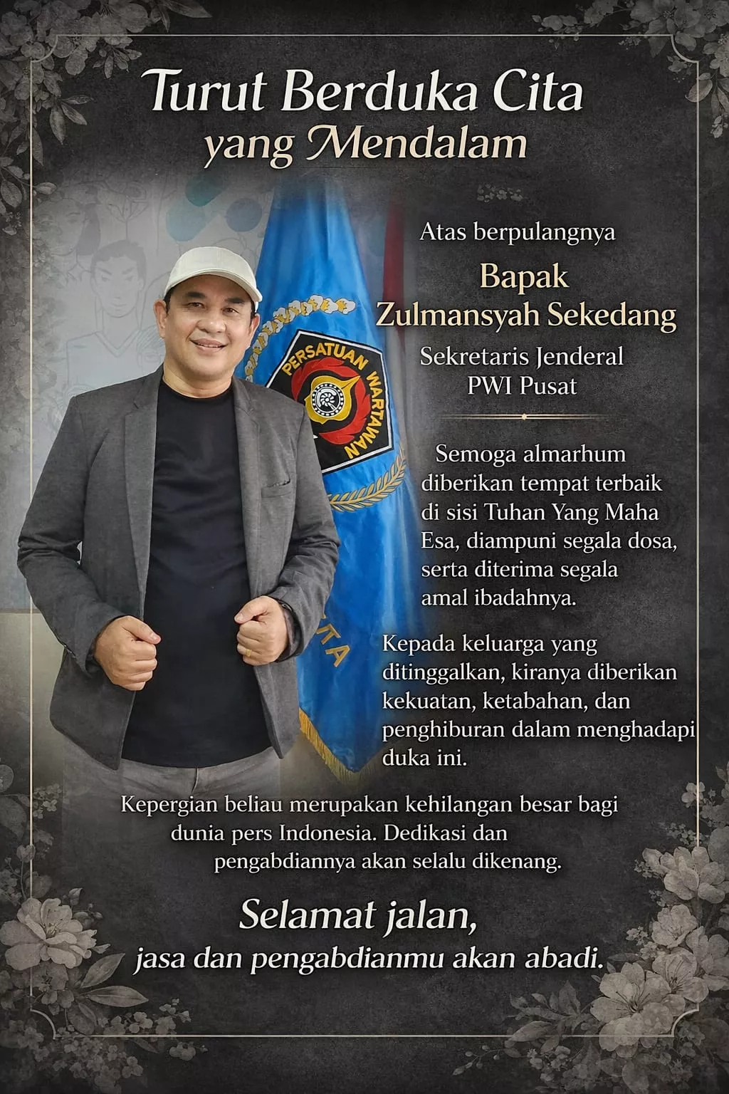 Tokoh Pers Nasional Zulmansyah Sekedang Wafat, PWI Kehilangan Figur Strategis