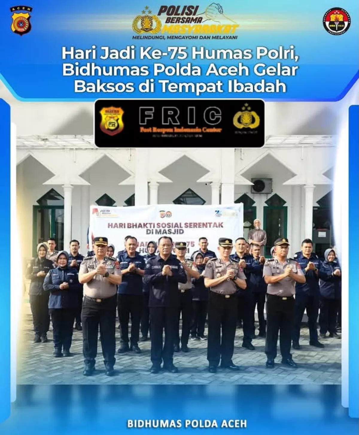 Humas Polda Aceh Gelar baksos Membersihkan Sejumlah Tempat Ibadah di Kota Banda Aceh