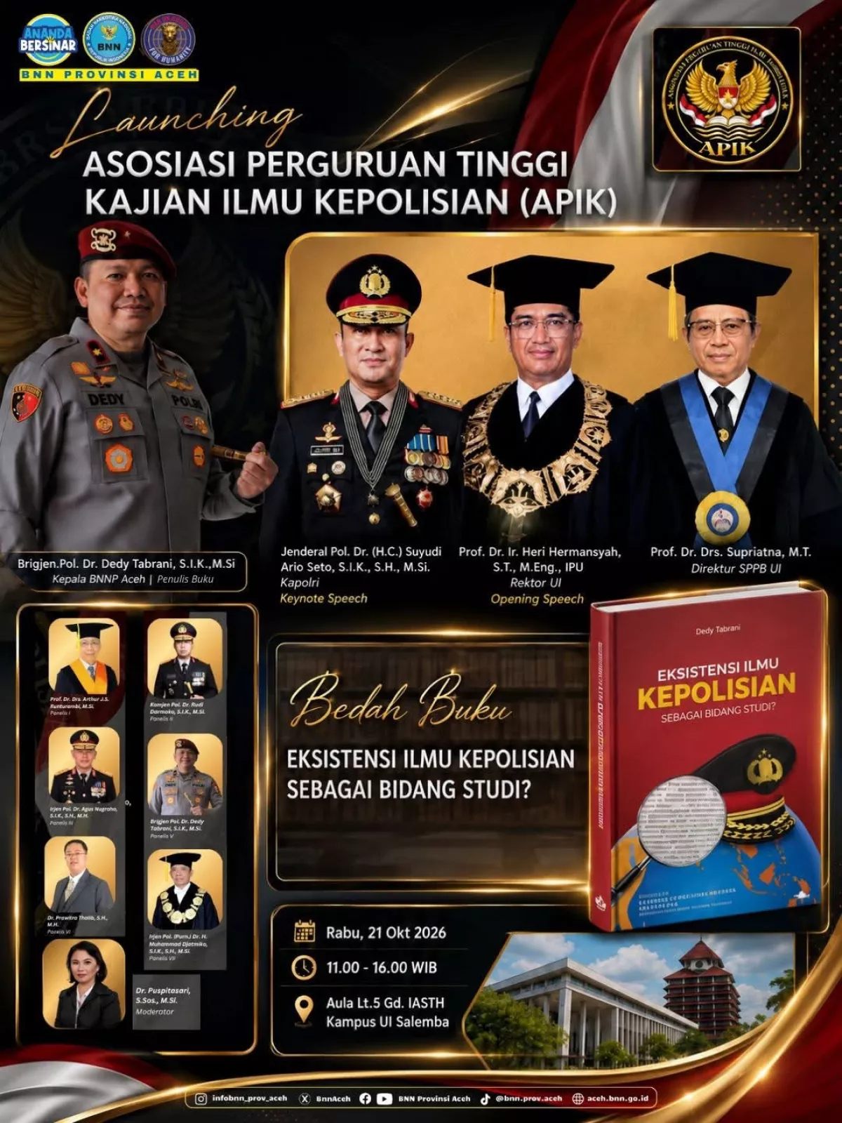 Bedah Buku Karya Brigjen Pol. Dr. Dedy Tabrani di UI, Peluncuran Asosiasi Perguruan Tinggi Kajian Ilmu Kepolisian (APIK)