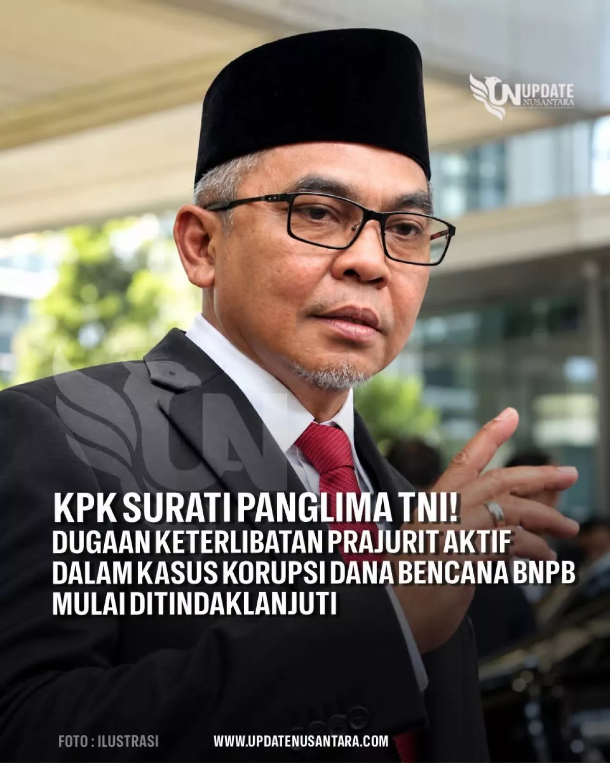 Kasus Korupsi Dana Bencana BNPB Diduga Melebar, KPK Bergerak Bersurat Ke Institusi TNI