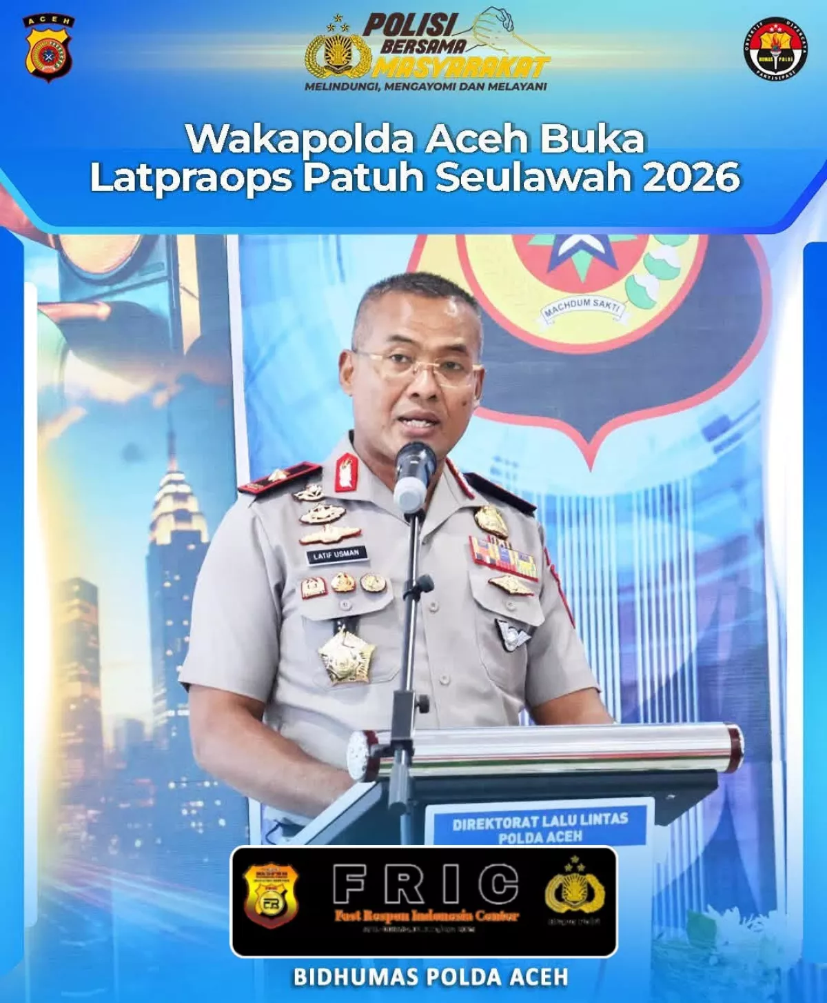 Wakapolda Aceh, Brigjen Pol. Latif Usman Buka Latpraops Patuh Seulawah 2026