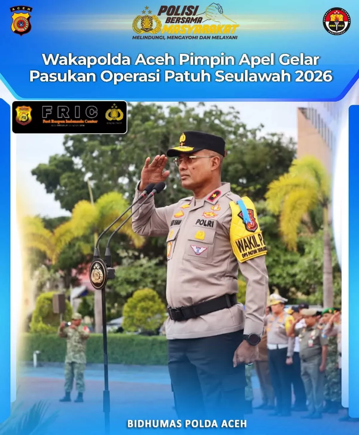 Wakapolda Aceh Brigjen Pol. Latif Usman Pimpin Apel Gelar Pasukan Operasi Patuh Seulawah 2026