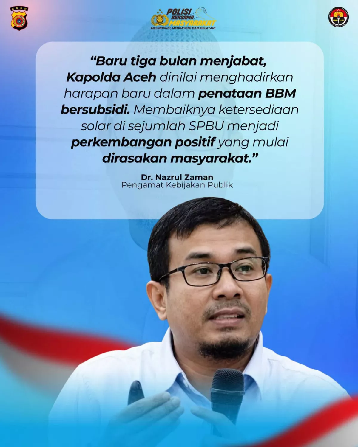Pengamat Kebijakan Publik, Dr. Nazrul Zaman.