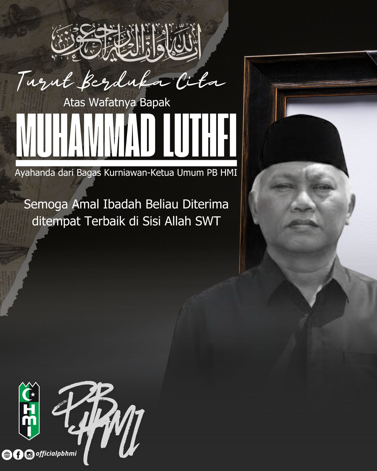 Kabar Duka, Ayah Ketua Umum PB HMI Bagas Kurniawan Meninggal Dunia