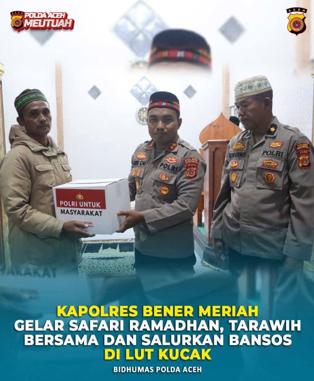 Kapolres Bener Meriah lakukan safari ramadhan
