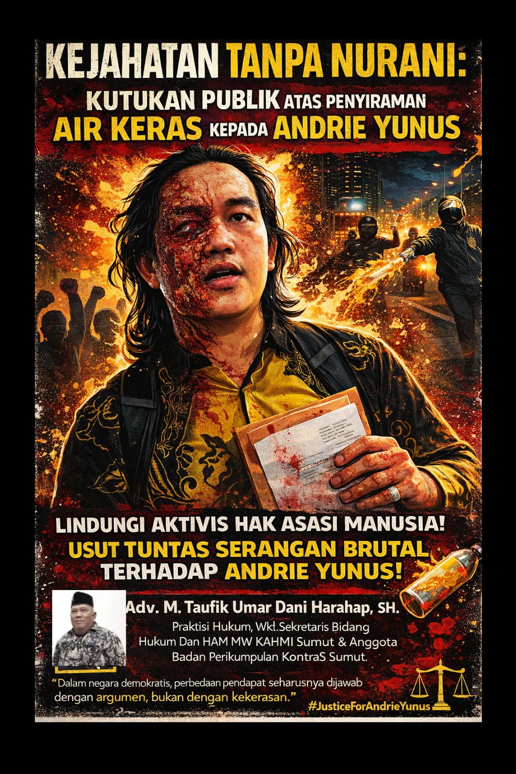 Flayer kutukan publik atas aksi kekerasan atas Andrie Yunus.