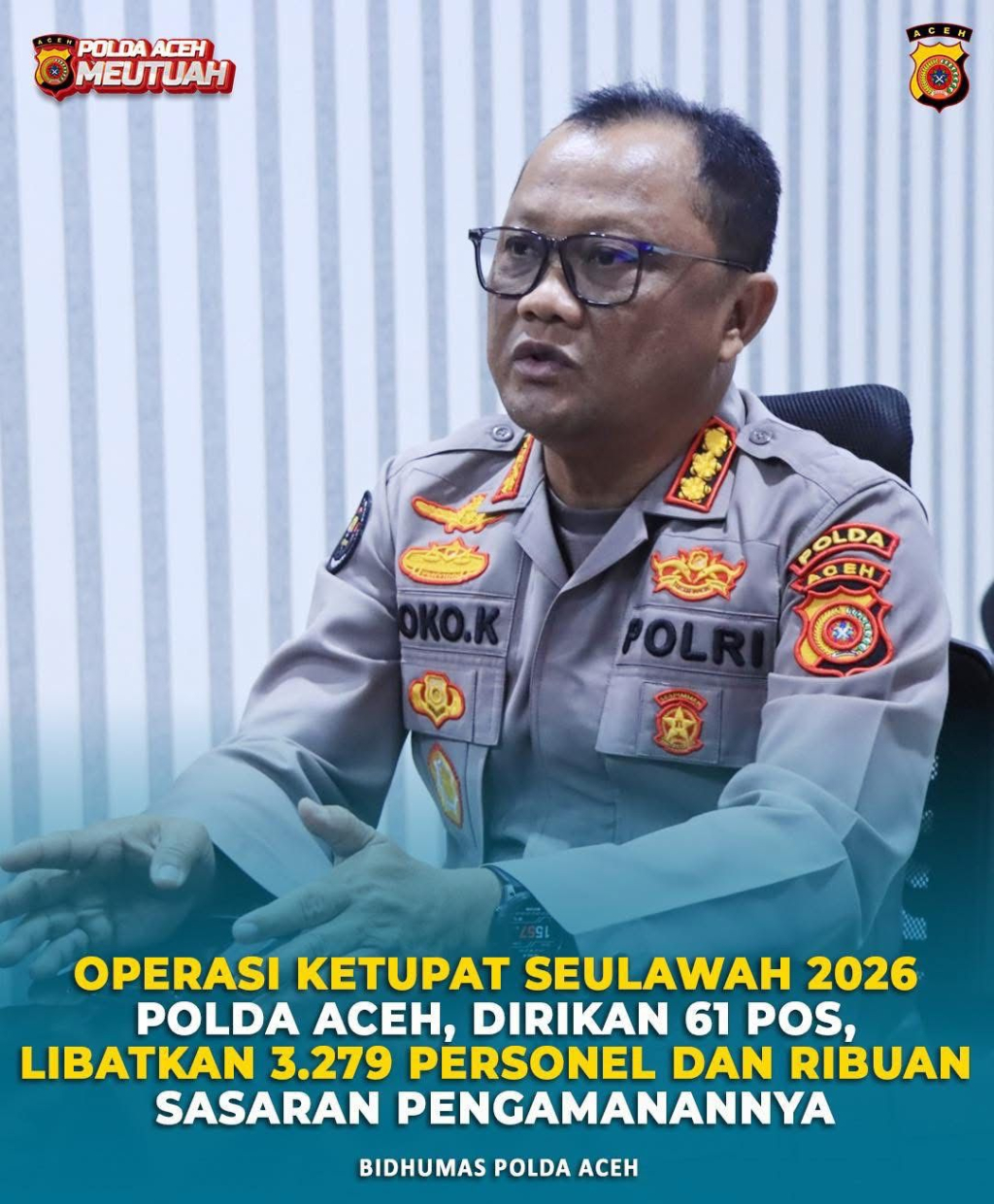 Polda Aceh menggelar Operasi Ketupat Seulawah 2026 selama 13 hari, terhitung mulai 13 hingga 25 Maret 2026.