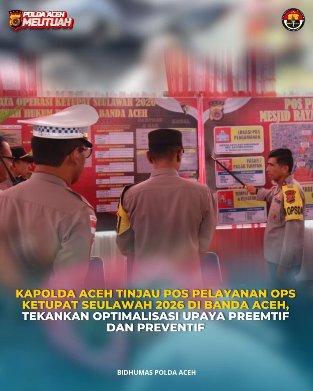 Kapolda Aceh, Irjen Pol. Drs. Marzuki Ali Basyah, M.M., tinjauan 2 Pos Pelayanan Operasi Ketupat Seulawah 2026 Polresta Banda Aceh di dua lokasi, yakni Pos Pelayanan di depan Masjid Raya Baiturrahman.