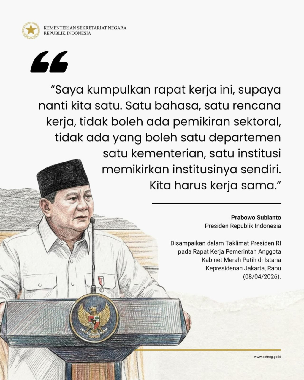 Presiden Prabowo Subianto memberikan arahan kepada para menteri tentang pentingnya Kolaborasi dan Bersinergi.