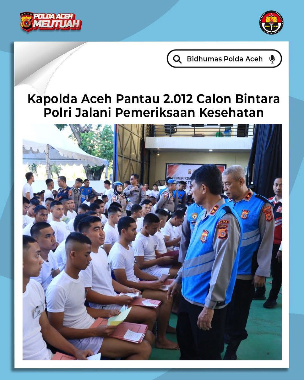 Kapolda Aceh Irjen Pol. Drs. Marzuki Ali Basyah, M. M, meninjau langsung pelaksanaan pemeriksaan kesehatan calon Bintara Polri Tahun Anggaran 2026 yang berlangsung di Hanggar Helikopter Polda Aceh.