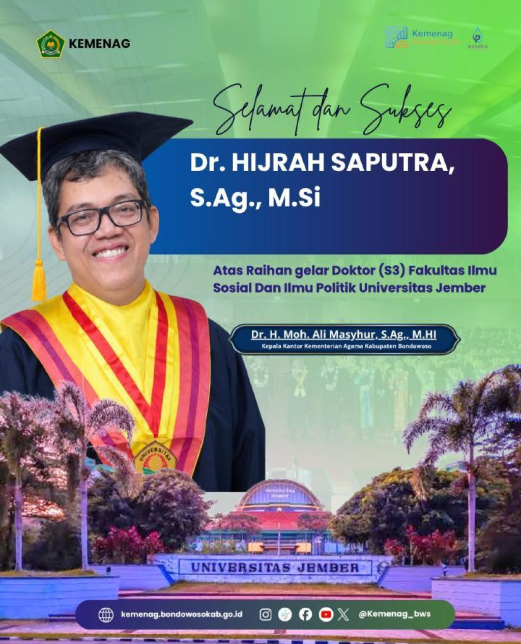 Flayer ucapan selamat dan sukses raihan gelar doktor ilmu administrasi Universitas Jember untuk Hijrah Saputra.