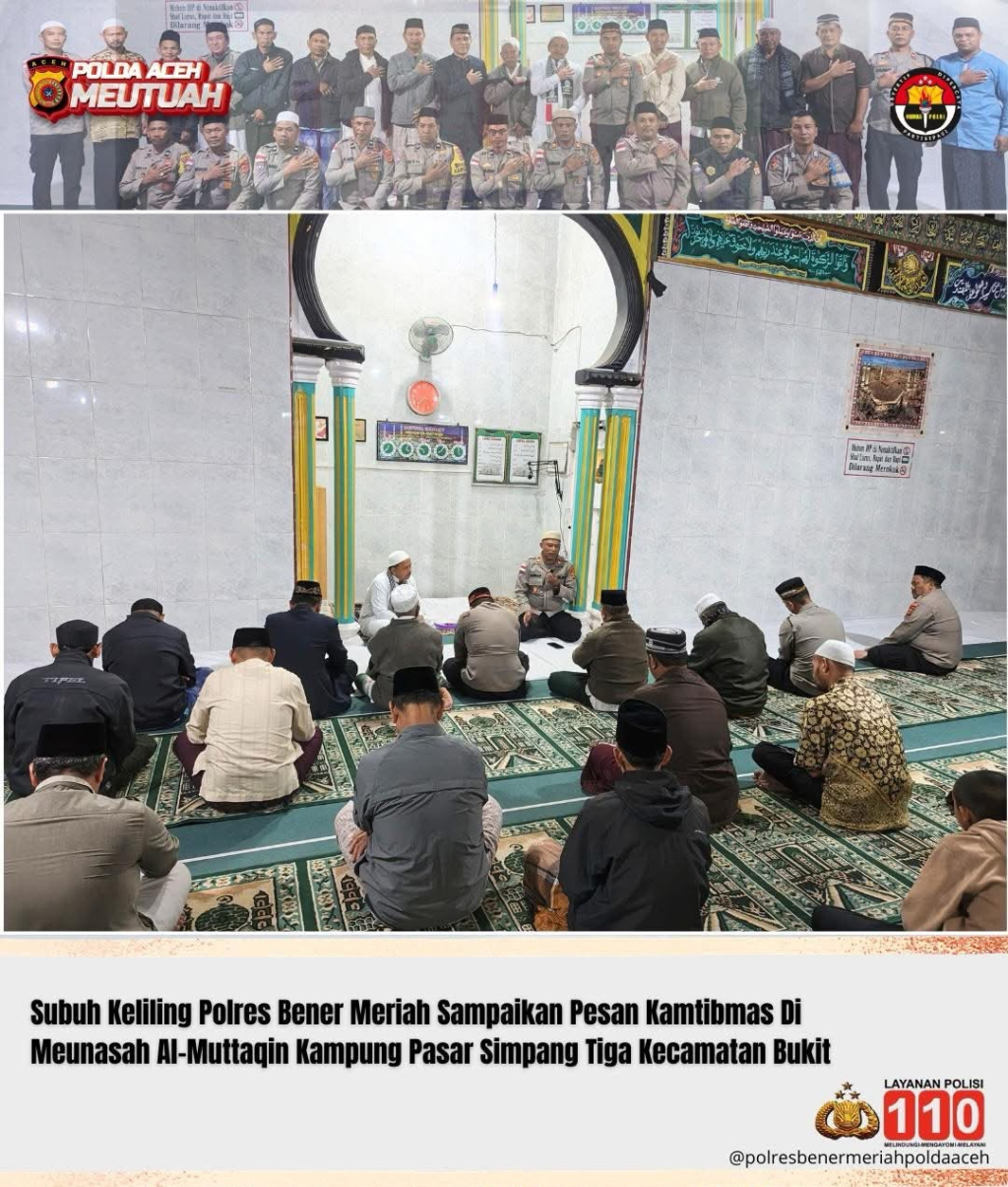 Tim Subuh Keliling (SULING) Polres Bener Meriah melaksanakan kegiatan Shalat Subuh berjamaah di Meunasah Al-Muttaqin, Kampung Pasar Simpang Tiga, Kecamatan Bukit, Kabupaten Bener Meriah, Kamis (25/6/2026).