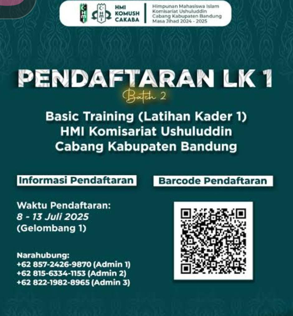 Flayer Pendaftaran LK I , Basis Trainning HMI Komisariat Ushuluddin HMI Cabang Bandung, asal komisariat penulis artikel.