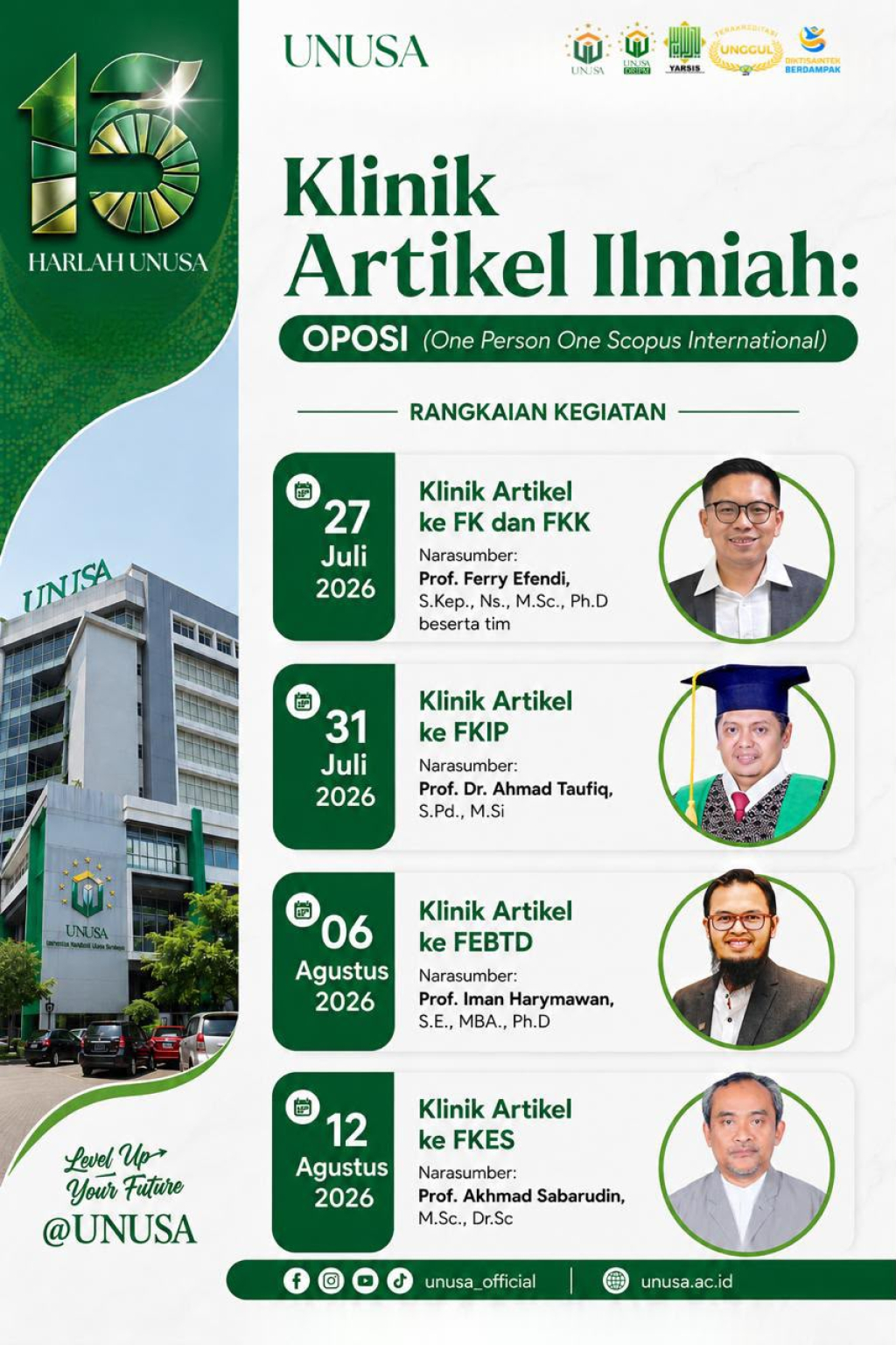 Menyambut Dies Natalis ke-13, Universitas Nahdlatul Nahdlatul Ulama Surabaya (Unusa) meluncurkan program strategis bertajuk ‘OPOSI’ (One Person One Scopus International)
