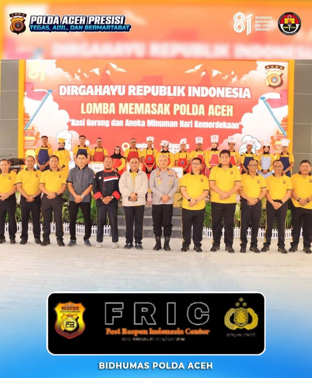 Polda Aceh gelar Lomba Memasak dalam rangka Peringatan HUT Kemerdekaan RI Ke-81.