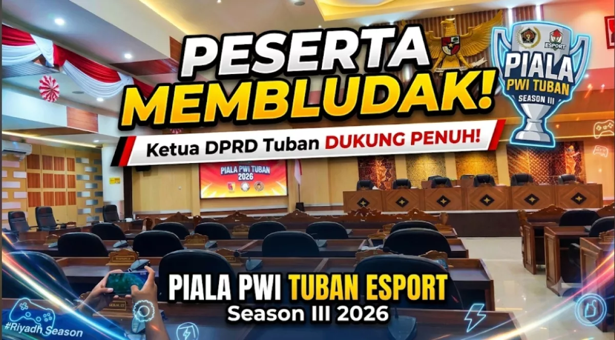 Peserta Membludak, Ketua DPRD Tuban Dukung Penuh Piala PWI Tuban Esport Season III 2026