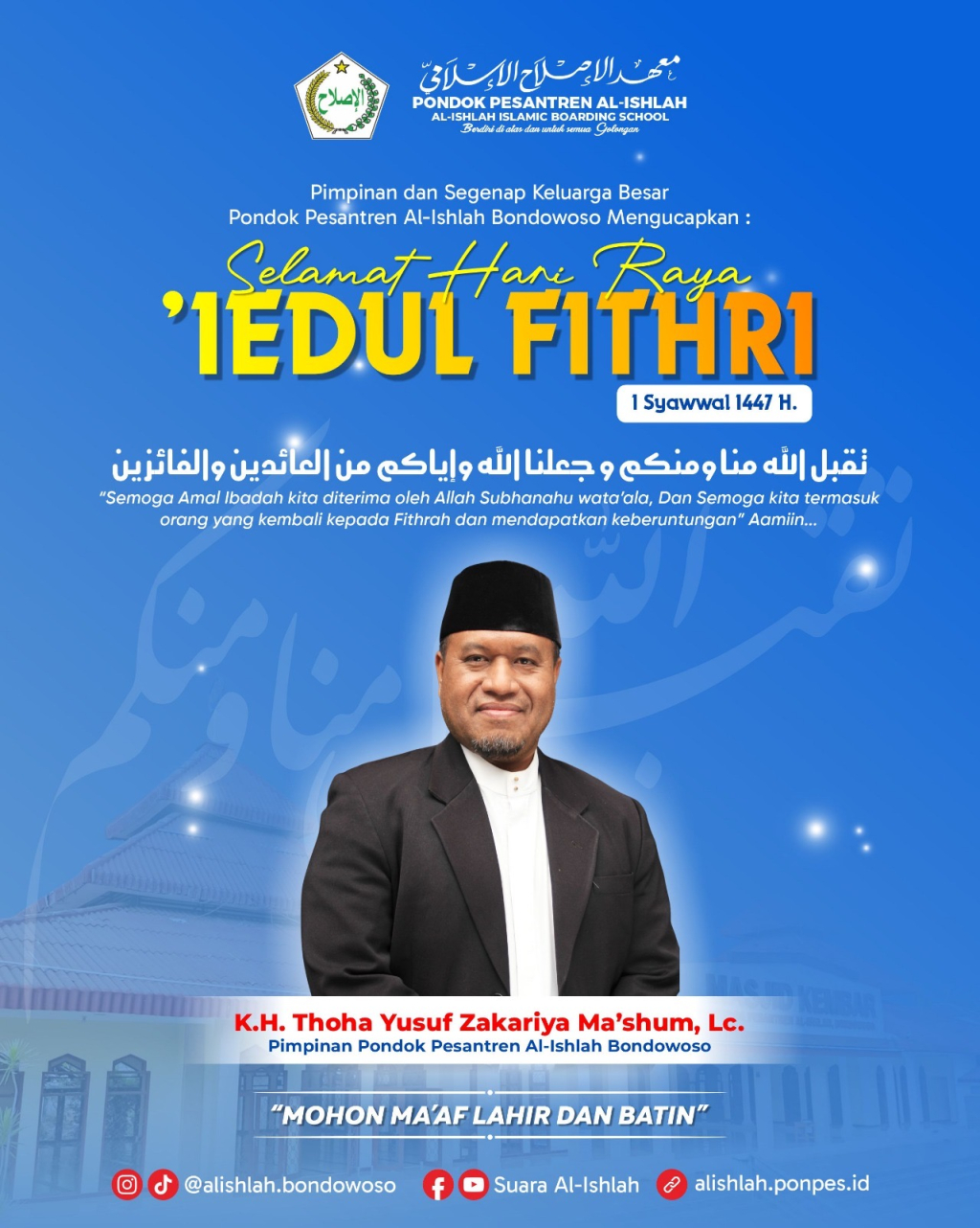 IDUL FITRI 1447H PONPES AL ISLAHBONDOWOSO